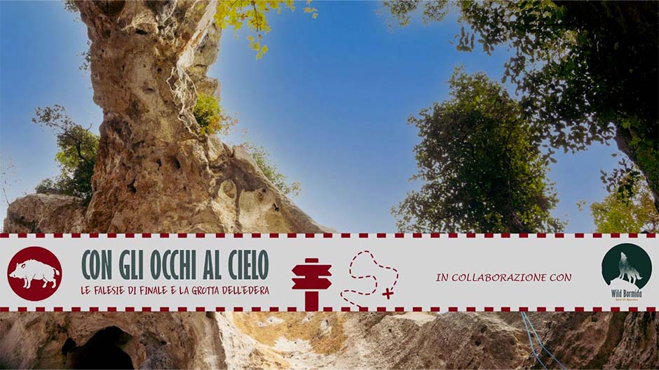 Con gli occhi al cielo: Le falesie di Finale e la Grotta dell’Edera